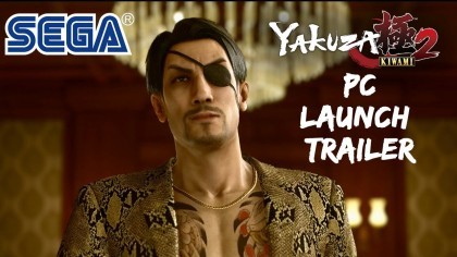 Трейлеры - Yakuza Kiwami 2 – Релизный трейлер PC-версии игры