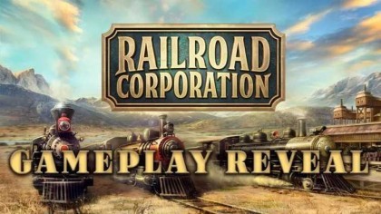 Геймплей - Railroad Corporation – Ролик с игровым процессом и датой выхода