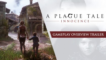 Трейлеры - A Plague Tale: Innocence – Трейлер основ сюжета и игрового процесса