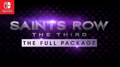 Трейлеры - Saints Row: The Third – The Full Package – Трейлер игры на Nintendo Switch