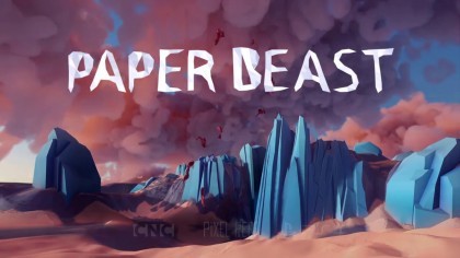 Трейлеры - Paper Beast – Трейлер нового приключения