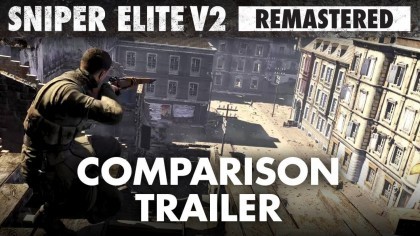 Трейлеры - Sniper Elite V2 Remastered – Трейлер графики в ремастере