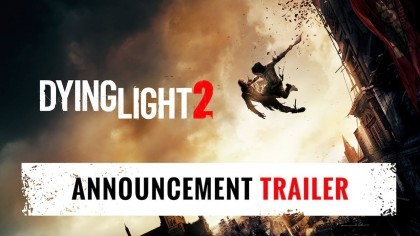 Трейлеры - Dying Light 2 – Трейлер анонса с выставки «E3 2018»