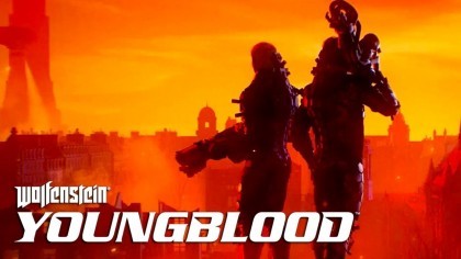 Трейлеры - Wolfenstein: Youngblood – Дебютный трейлер с выставки «E3 2018»