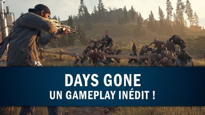 Геймплей - Days Gone – 10 минут игрового процесса (Новый геймплей с выставки «Paris Games Week»)