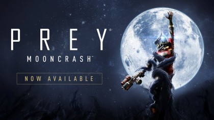 Трейлеры - Prey: Mooncrash – Официальный трейлер к выходу дополнения (E3 2018)