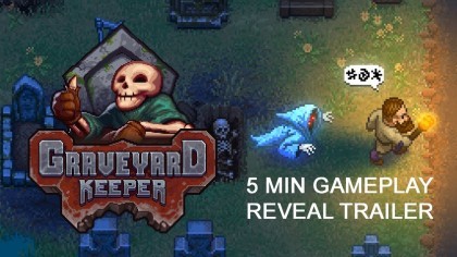 Геймплей - Graveyard Keeper – Трейлер с игровым процессом