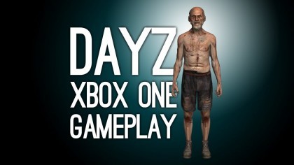 Геймплей - DayZ – Первый игровой процесс на Xbox One X