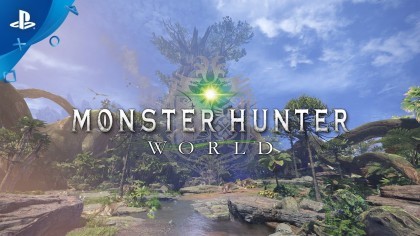 Геймплей - Monster Hunter: World – 25 минут игрового процесса (Первый геймплей)