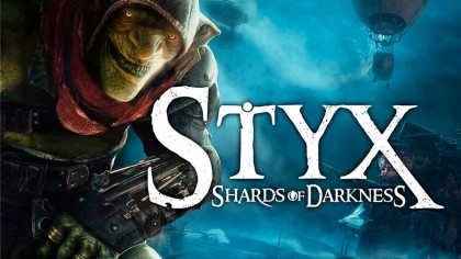 Трейлеры - Styx: Shards of Darkness – Новый трейлер «Встряхни тень»