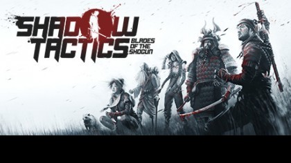 Видеопрохождения - Прохождение Shadow Tactics: Blades of the Shogun (На русском) – Часть 31: ФИНАЛ - Месть