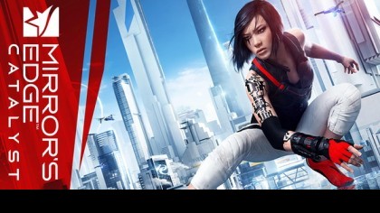 Трейлеры - Mirror's Edge Catalyst - Геймплей с выставки Gamescom 2015