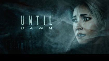 Трейлеры - Until Dawn - Трейлер с датой релиза