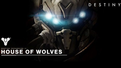 Трейлеры - Destiny: House of Wolves - Трейлер дополнения