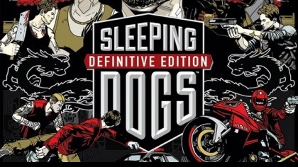 Трейлеры - Sleeping Dogs: Definitive Edition - Релизный трейлер