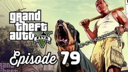 Видеопрохождения - Grand Theft Auto 5. Прохождение игры, часть 79