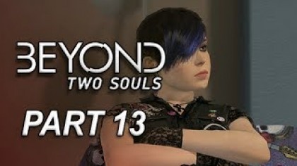 Видеопрохождения - Beyond: Two Souls. Прохождение игры, часть 13