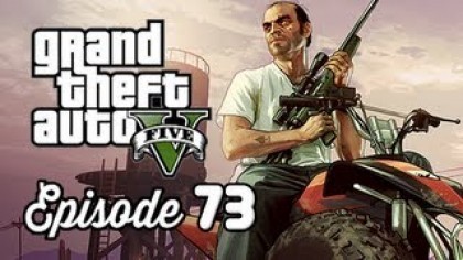 Видеопрохождения - Grand Theft Auto 5. Прохождение игры, часть 73