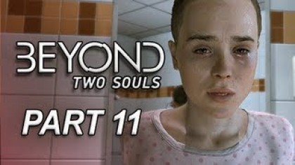 Видеопрохождения - Beyond: Two Souls. Прохождение игры, часть 11