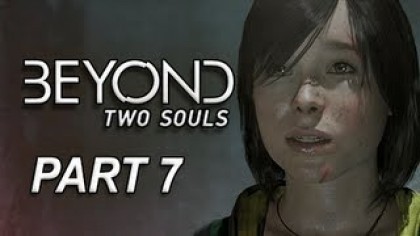 Видеопрохождения - Beyond: Two Souls. Прохождение игры, часть 7