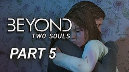 Видеопрохождения - Beyond: Two Souls. Прохождение игры, часть 5