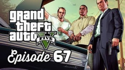 Видеопрохождения - Grand Theft Auto 5. Прохождение игры, часть 67