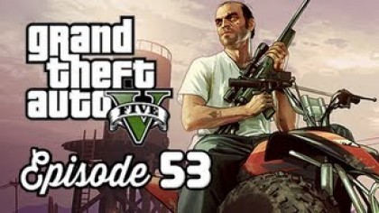 Видеопрохождения - Grand Theft Auto 5. Прохождение игры, часть 53