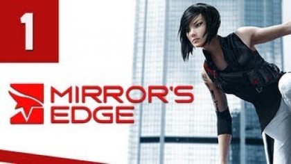 Видеопрохождения - Mirror\'s Edge (2008). Прохождение игры, часть 1