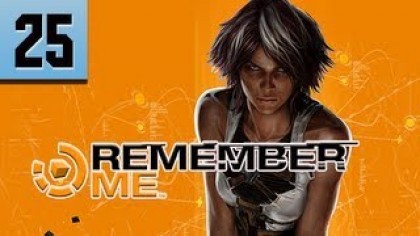 Видеопрохождения - Remember Me. Прохождение игры, часть 25