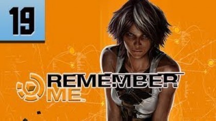 Видеопрохождения - Remember Me. Прохождение игры, часть 19