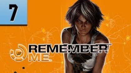 Видеопрохождения - Remember Me. Прохождение игры, часть 7