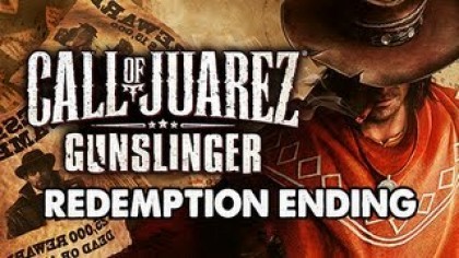 Видеопрохождения - Call of Juarez: Gunslinger. Прохождение игры, финал 2