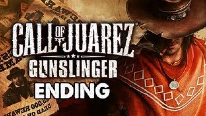 Видеопрохождения - Call of Juarez: Gunslinger. Прохождение игры, финал