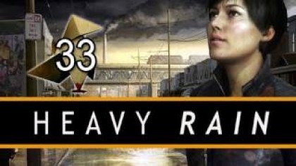 Видеопрохождения - Heavy Rain. Прохождение игры, часть 33