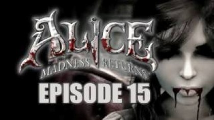 Видеопрохождения - Alice: Madness Returns. Прохождение игры, часть 15