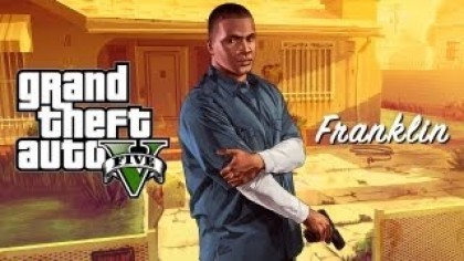 Трейлеры - Grand Theft Auto V: Франклин
