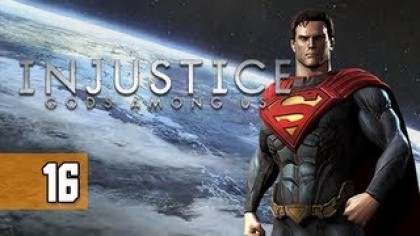 Видеопрохождения - Injustice: Gods Among Us прохождение игры (Walkthrough). Часть 16