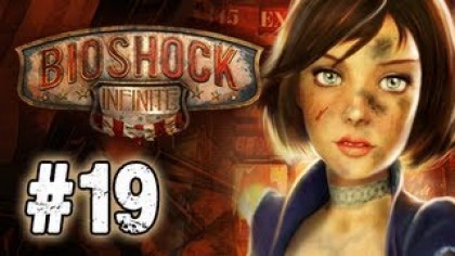 Видеопрохождения - BioShock Infinite прохождение игры (Walkthrough). Часть 19