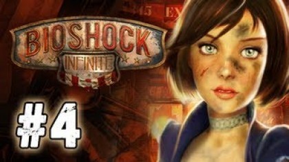 Видеопрохождения - BioShock Infinite прохождение игры (Walkthrough). Часть 4