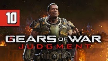 Видеопрохождения - Gears of War: Judgment прохождение игры (Walkthrough). Часть 10