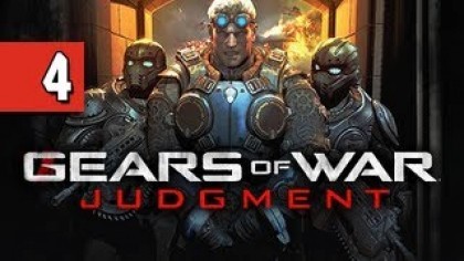 Видеопрохождения - Gears of War: Judgment прохождение игры (Walkthrough). Часть 4