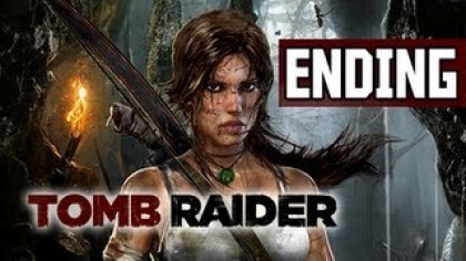 Видеопрохождения - Tomb Raider прохождение игры (Walkthrough). Финал