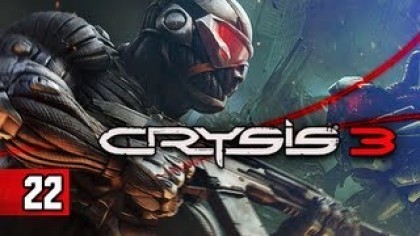 Видеопрохождения - Crysis 3 Прохождение игры (Walkthrough). Часть 22