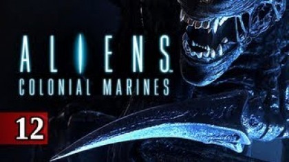 Видеопрохождения - Aliens: Colonial Marines Прохождение игры (Walkthrough). Часть 12