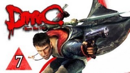 Видеопрохождения - DmC: Devil May Cry Прохождение игры (Walkthrough). Часть 7