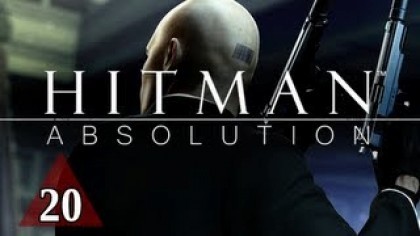 Видеопрохождения - Hitman: Absolution Прохождение игры (Walkthrough). Часть 20