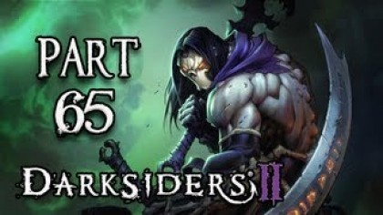 Видеопрохождения - Darksiders II Прохождение игры (Walkthrough). Часть 65