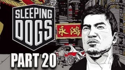 Видеопрохождения - Sleeping Dogs Прохождение игры (Walkthrough). Часть 20