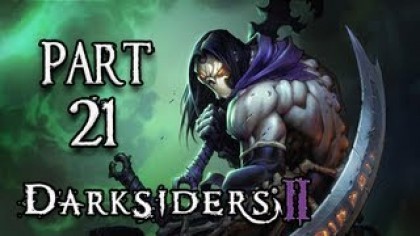 Видеопрохождения - Darksiders II Прохождение игры (Walkthrough). Часть 21