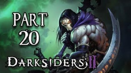 Видеопрохождения - Darksiders II Прохождение игры (Walkthrough). Часть 20